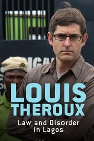 Poster Louis Theroux: Law and Disorder in Lagos