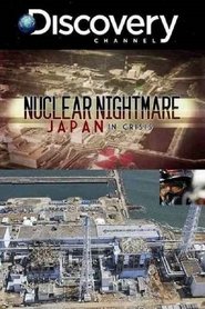 Poster Nuclear Nightmare: Japan in Crisis 2011