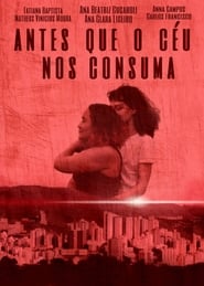 Antes que o céu nos consuma (2019)