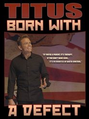Poster Christopher Titus: Born With a Defect 2016