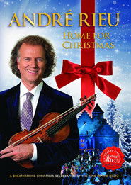Andre Rieu: Home For Christmas