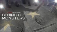 Behind the Monsters en streaming