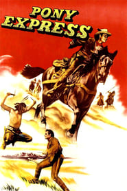 Pony Express (1953) poster