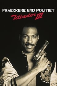 Frækkere end politiet tillader III [Beverly Hills Cop III]