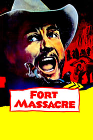 Fort Massacre постер