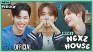 EP.01 NEXZ HOUSE #1