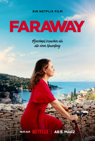 Faraway (2023) online ελληνικοί υπότιτλοι