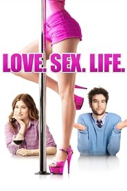 Poster Love. Sex. Life