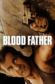 Poster for Blood Father