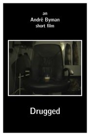 Drugged) Drugged (2007)