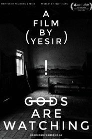 Gods Are Watching