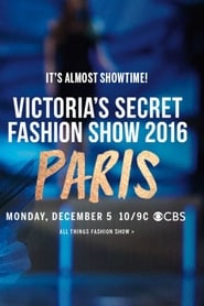 Victoria’s Secret Fashion Show 2016