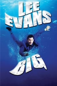 Lee Evans: Big