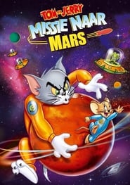 Tom en Jerry: Missie naar Mars