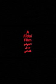 فيلم الفيلم عمل فدائي 2024 مترجم أون لاين