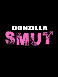 Donzilla SMUT