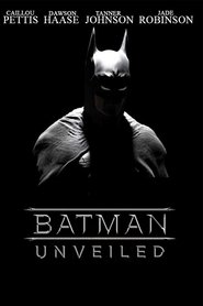 Batman Unveiled