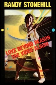 Love Beyond Reason - The Video Album