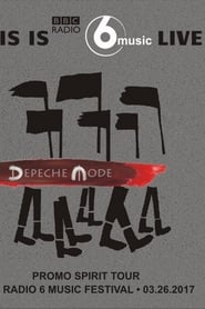 Poster Depeche Mode: BBC Radio 6 Music Festival 2017
