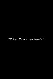 Die Trainerbank
