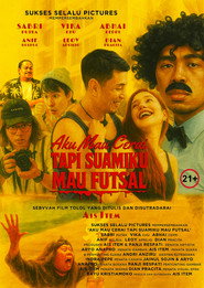 Aku Mau Cerai, Tapi Suamiku Mau Futsal