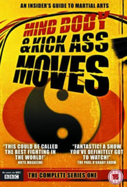 Mind, Body & Kick Ass Moves poster