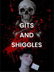Gits and Shiggles