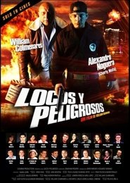 Poster Locos y Peligrosos