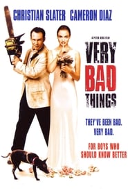 Very Bad Things 映画 フルダビング UHDオンラインストリーミングオンライン
コンプリートダウンロード >[1080p]<1998