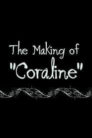 Poster Coraline: The Making of 'Coraline' 2009