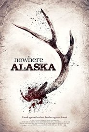 Nowhere Alaska