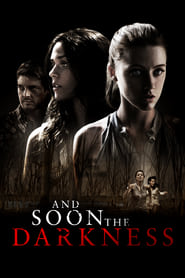 Poster van And Soon the Darkness