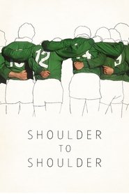 Shoulder to Shoulder (2018)