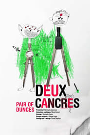 Deux Cancres (2017)