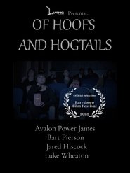 Of Hoofs and Hogtails 2024 Безплатен неограничен достъп