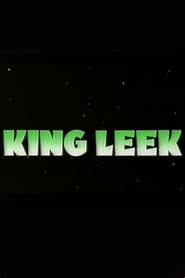 Full Cast of King Leek