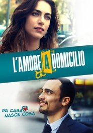 L’amore a domicilio