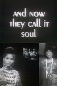 And Now They Call It Soul