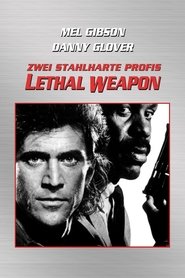 Zwei stahlharte Profis - Lethal Weapon 1987 Ganzer film deutsch kostenlos