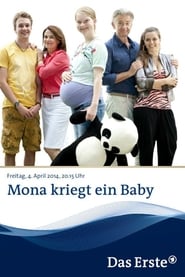 Mona kriegt ein Baby постер