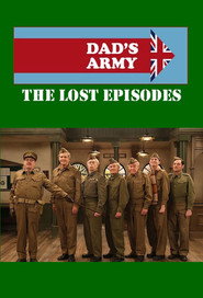 Dad's Army: The Lost Episodes постер