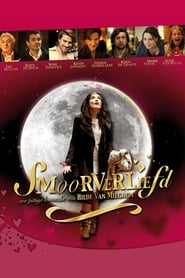 Watch Smoorverliefd Full Movie Online 2010