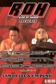 Poster Straight Shootin' Series with Samoa Joe & CM Punk