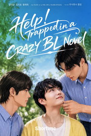 Help! Trapped in a CRAZY BL Novel постер