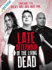 Poster Late Afternoon of the Living Dead 2007