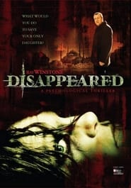 فيلم Disappeared (She’s gone) 2004 مترجم اونلاين