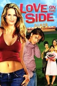 Love on the Side - A small-town waitress vies with a sassy city slicker for the attention of the town's most eligible bachelor. - Azwaad Movie Database
