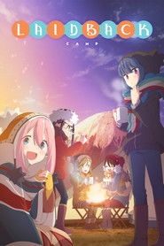 Laid-Back Camp (2018)