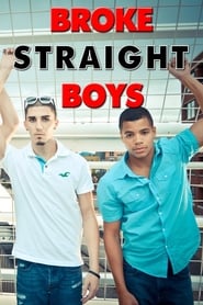 Broke Straight Boys TV постер