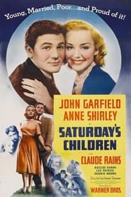 Saturday's Children постер